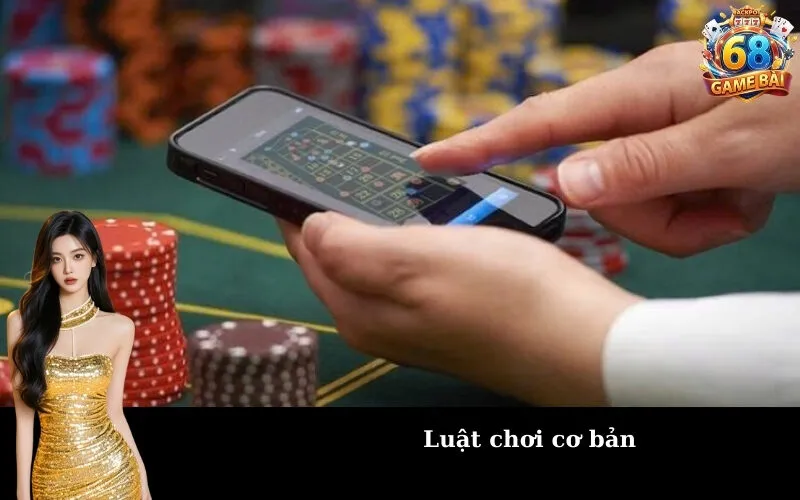 Luật chơi cơ bản